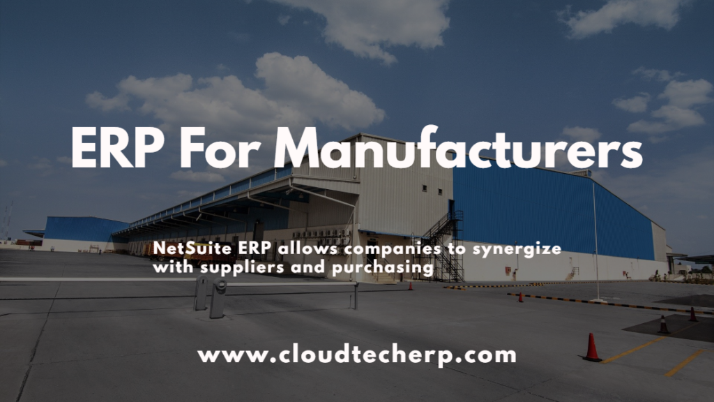 ERP For Manufacturers