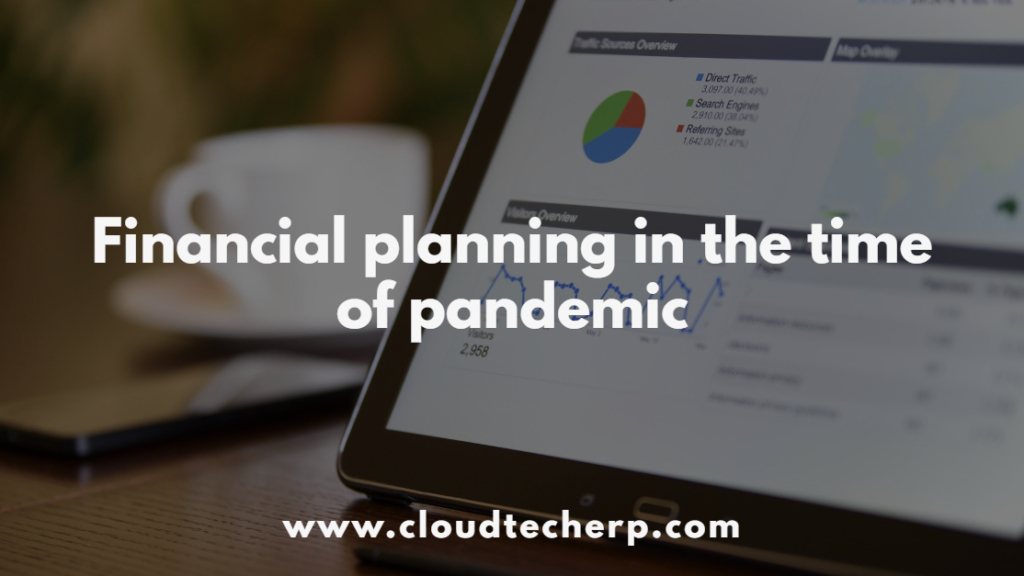 Financial Planning in the Time of Pandemic