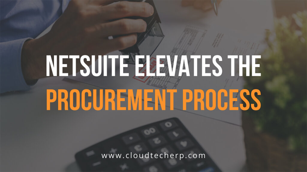 NetSuite Procurement Process
