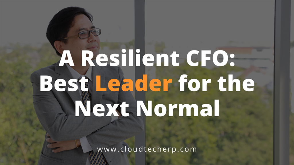 A Resilient CFO Best Leader for the Next Normal