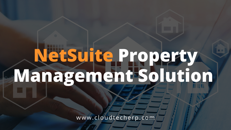 NetSuite Property Management Solution