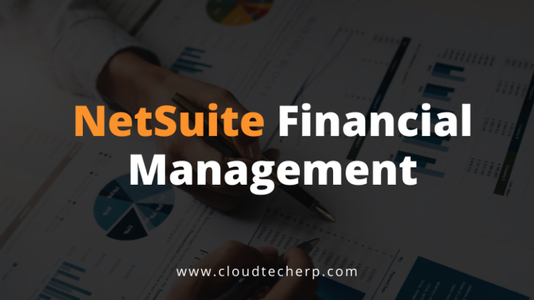 Netsuite Financial Management Solution