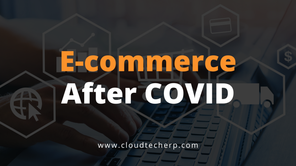 E-commerce After COVID